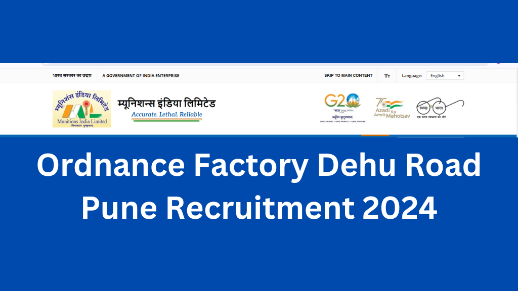 Ordnance Factory Recruitment 2024