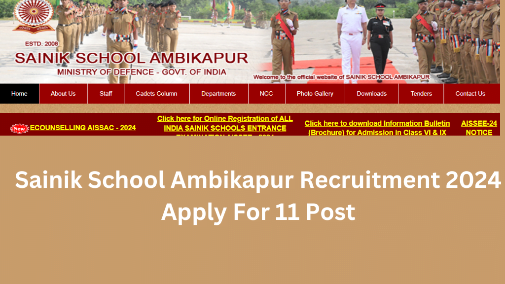 Sainik School Ambikapur Recruitment 2024