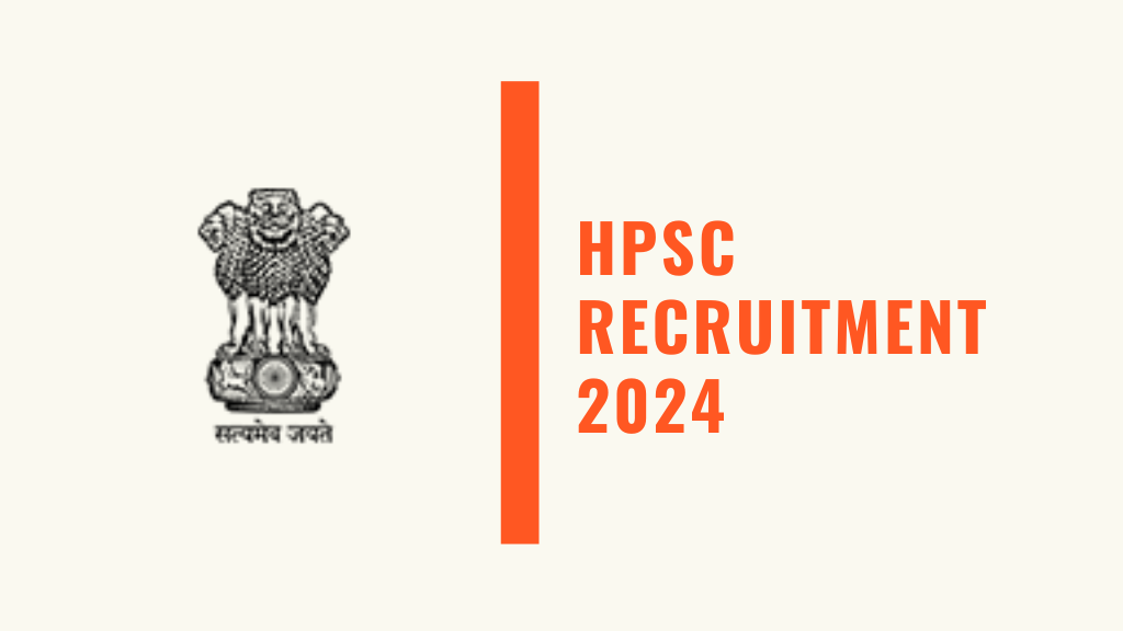 HPSC Recruitment 2024