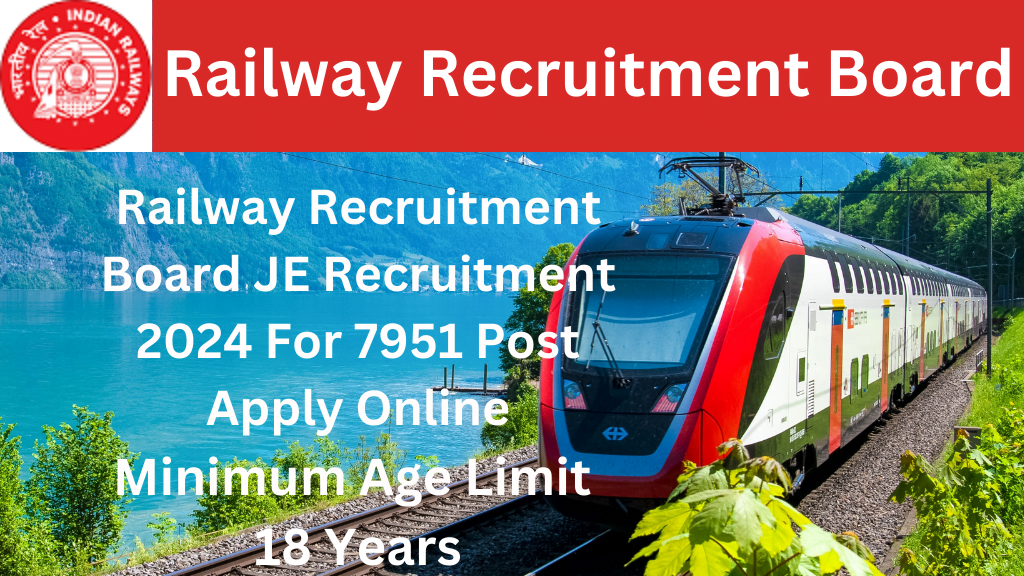 RRB JE Recruitment 2024 For 7951 Post
