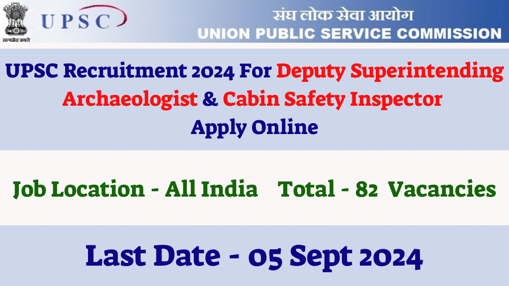 UPSC Recruitment 2024 