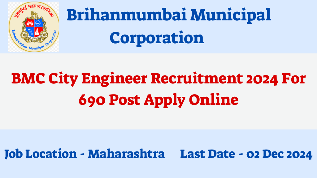 BMC City Engineer Recruitment 2024