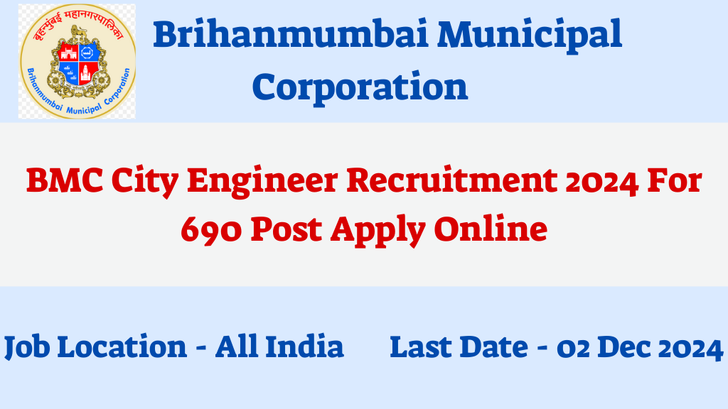 BMC City Engineer Recruitment 2024