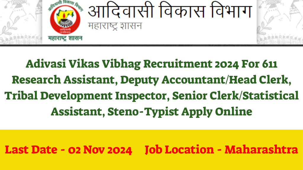 Adivasi Vikas Vibhag Recruitment 2024