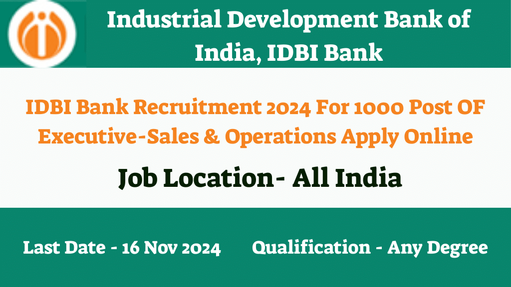 IDBI Bank Recruitment 2024 