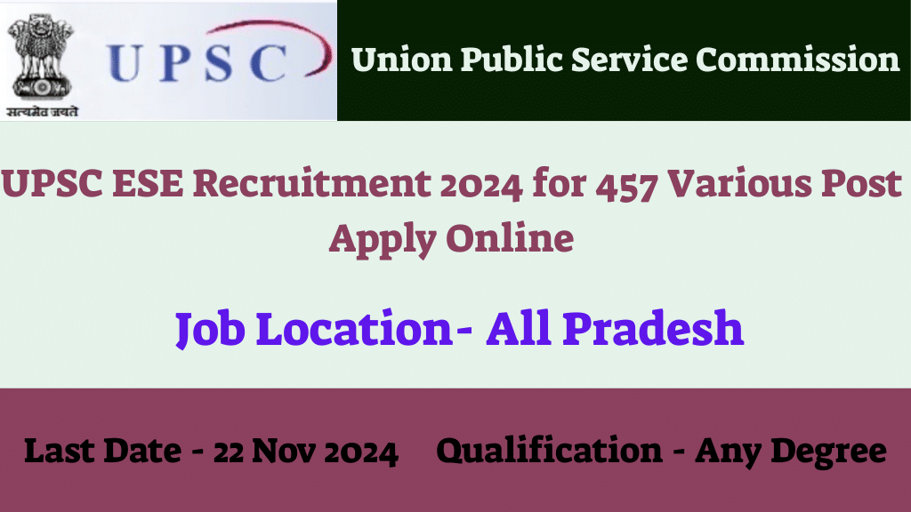 UPSC ESE Recruitment 2024