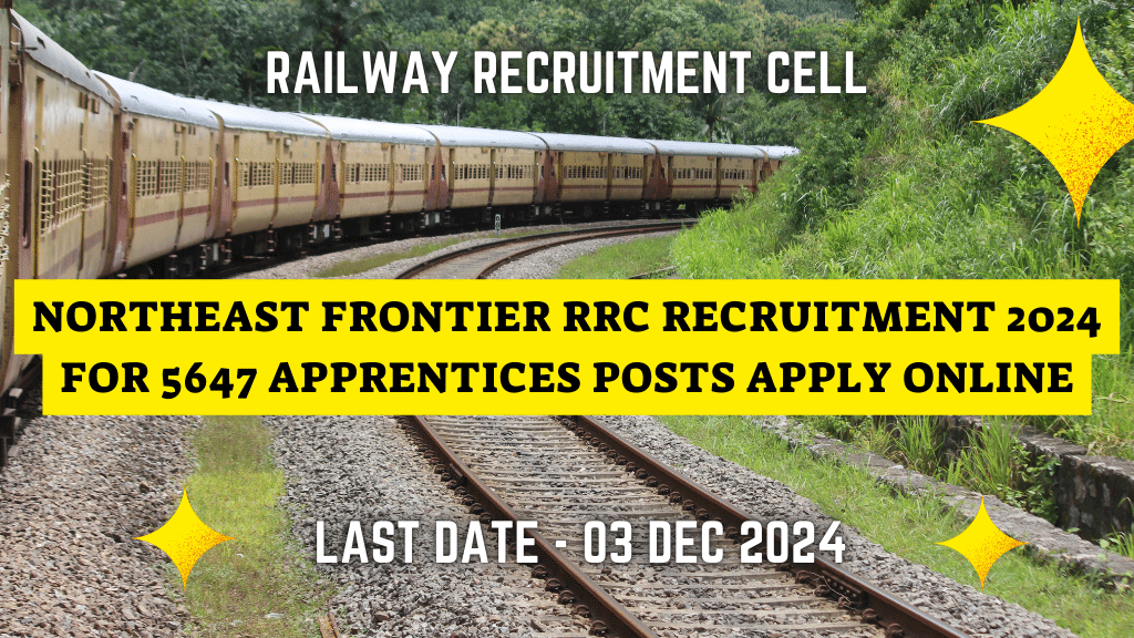 Northeast Frontier RRC Recruitment 2024
