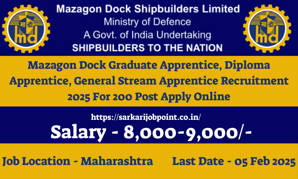 Mazagon Dock Apprentice Recruitment 2025