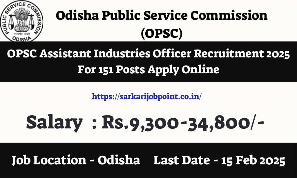 OPSC Assistant Industries Officer Recruitment 2025